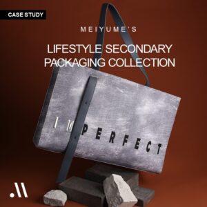 Meiyume’s Secondary Packaging: Lifestyle Collection